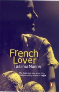 French Lover French Lover ~ Taslima Nasreen 1