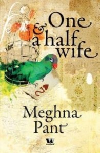 one-and-a-half-wife-by-meghna-pant One and a Half Wife - Meghna Pant 1