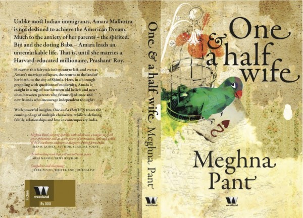 One and a Half Wife – Meghna Pant