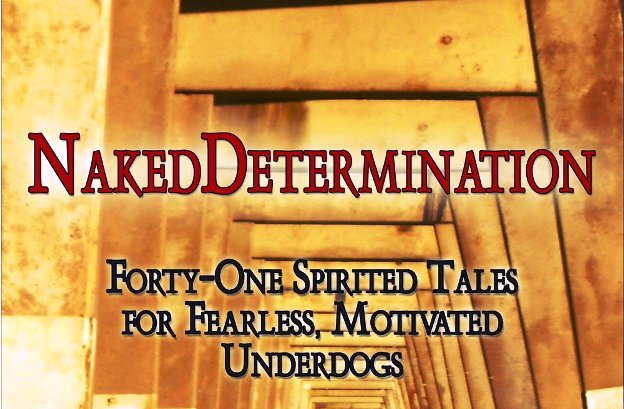 Naked Determination ~ Gisela Hausmann