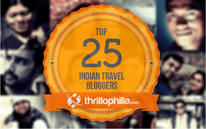 Top 25 Indian Travel Bloggers … Yay !!!