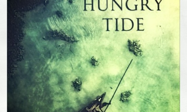 The Hungry Tide – Amitav Ghosh
