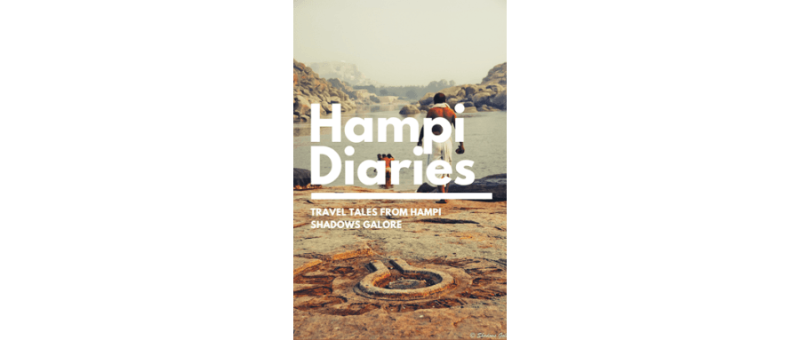 Hampi Diaries